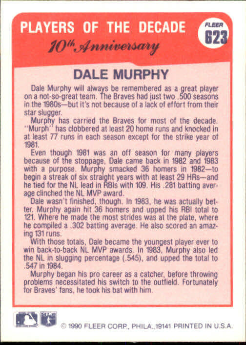 1990 Dale Murphy Fleer Baseball Card #623