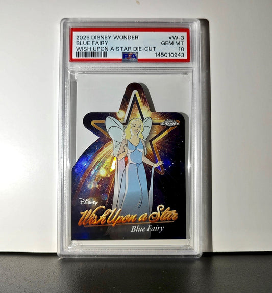 Blue Fairy 2025 Topps Chrome Disney #W-3 Wish Upon A Star Die Cut PSA 10
