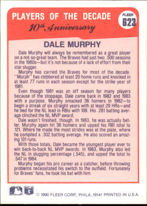 1990 Dale Murphy Fleer Baseball Card #623