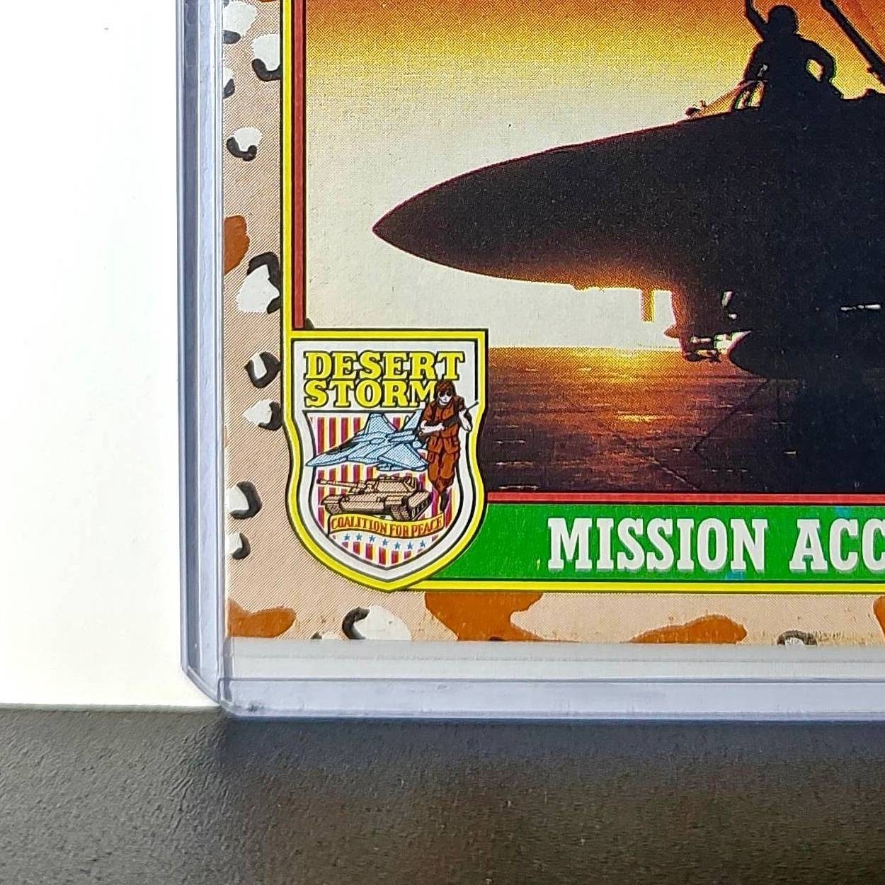 Mission Accomplished 1991 Topps Desert Storm #82 Card
