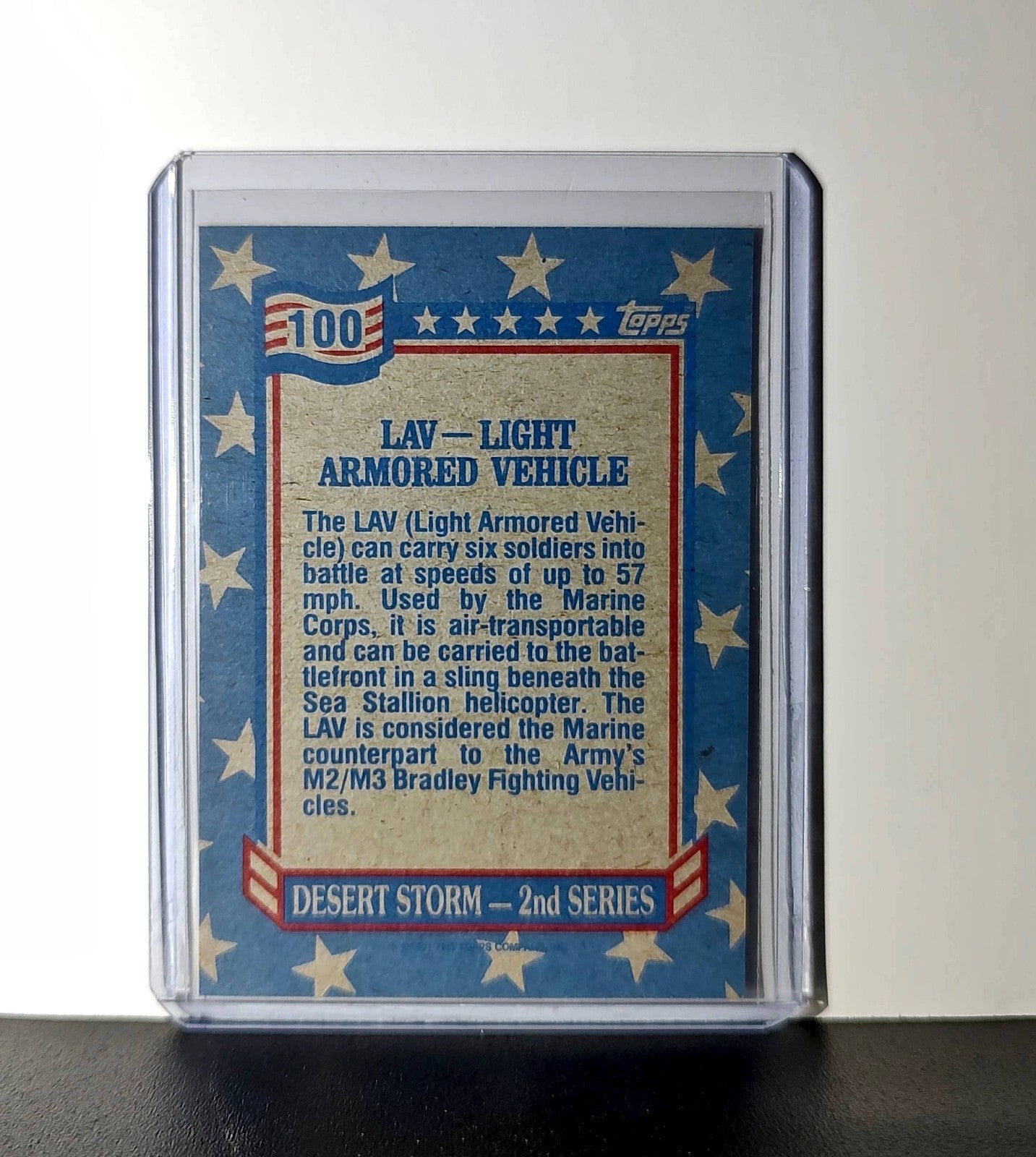 LAV – Light Armored Vehicle 1991 Topps Desert Storm #100 Card