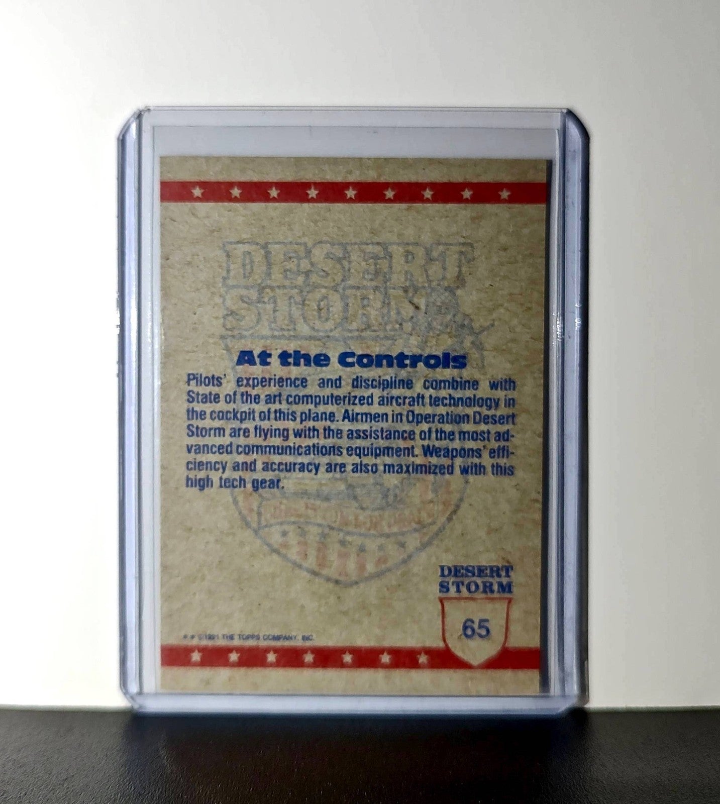 At the Controls 1991 Topps Desert Storm #65 Card