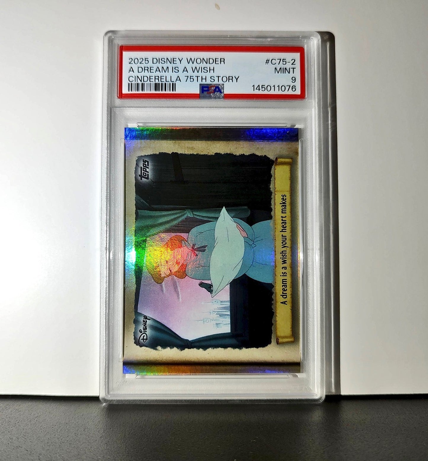 A dream is a wish your heart makes 2025 Topps Disney #C75-2 Cinderella PSA 9