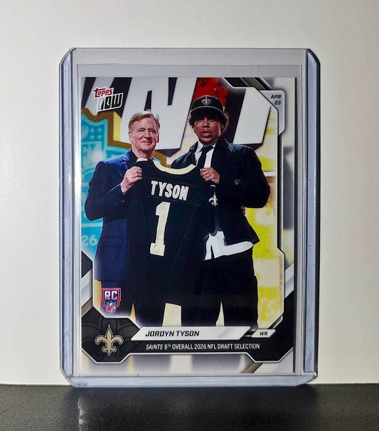 Jordyn Tyson Rookie 2026 Topps Now Draft Night #JTYS Card New Orleans Saints