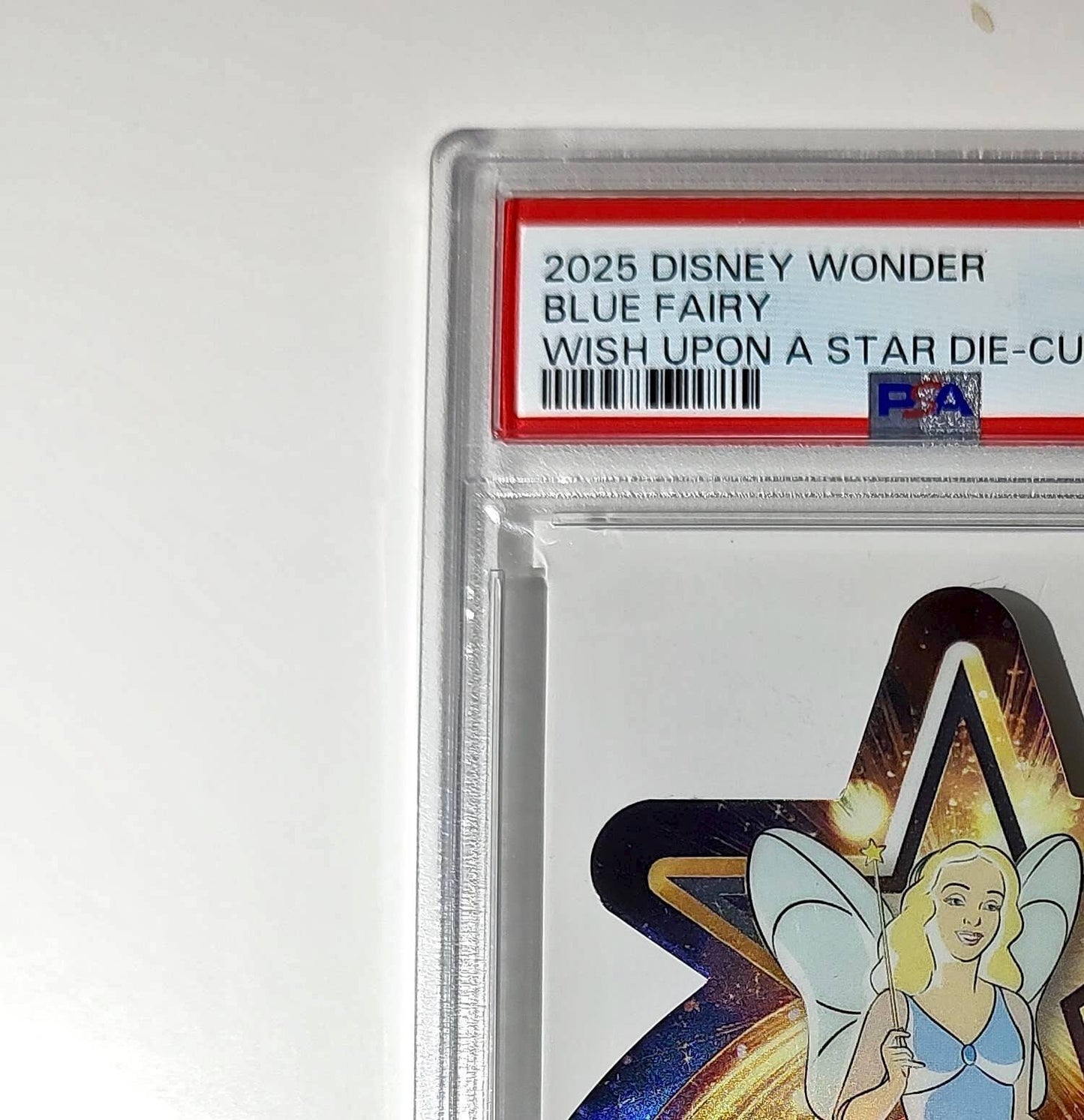 Blue Fairy 2025 Topps Chrome Disney #W-3 Wish Upon A Star Die Cut PSA 10