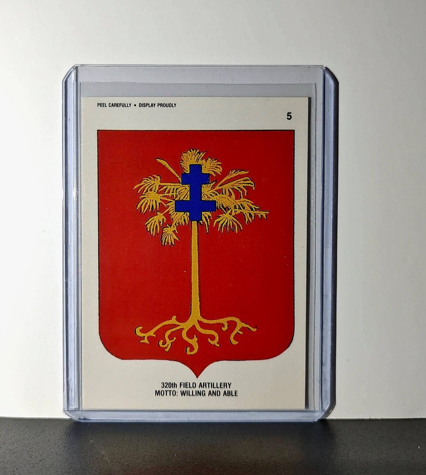 320th Field Artillery Motto: Willing & Able 1991 Topps Desert Storm #5 Sticker