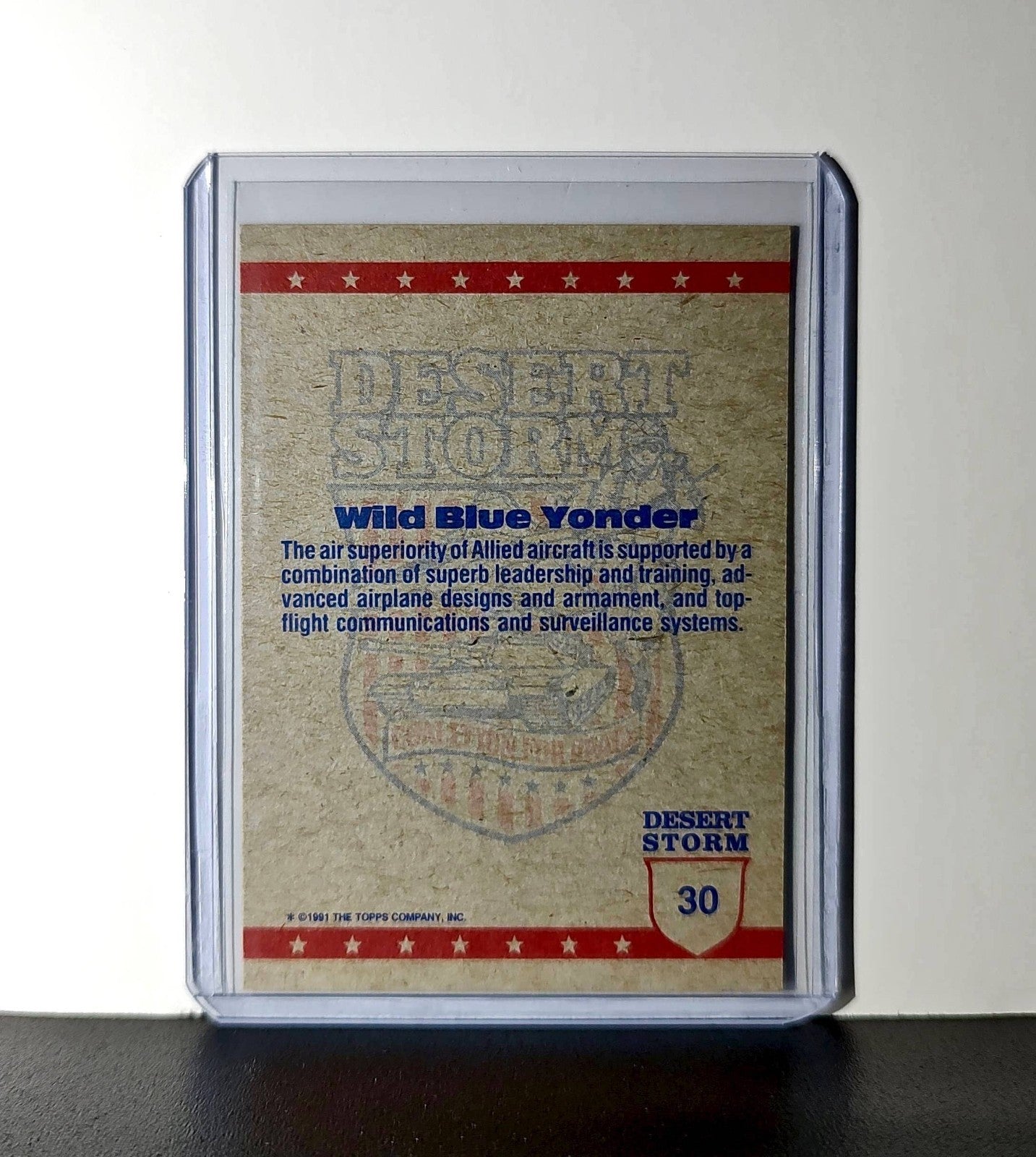 Wild Blue Yonder 1991 Topps Desert Storm #30 Card