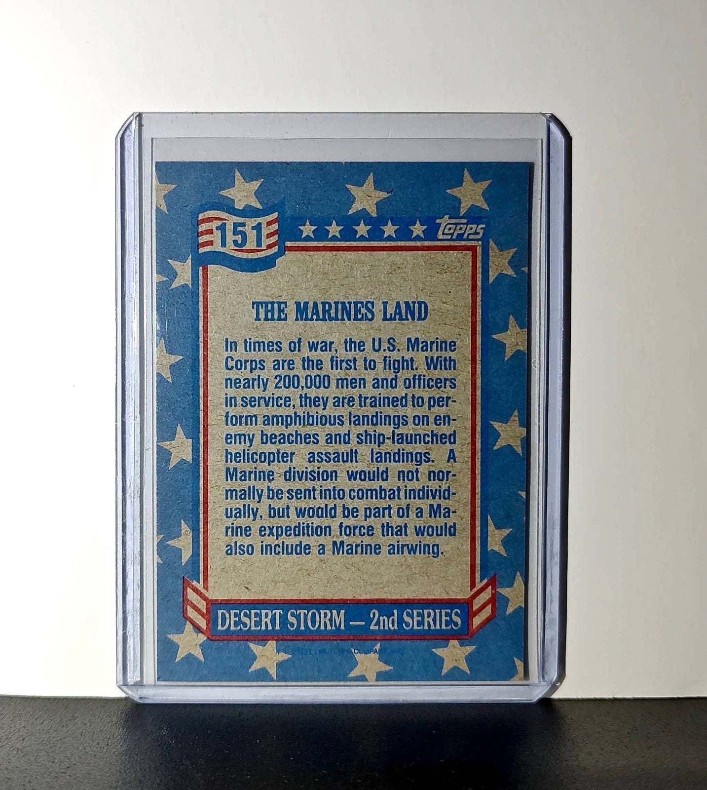 The Marines Land 1991 Topps Desert Storm #151 Card