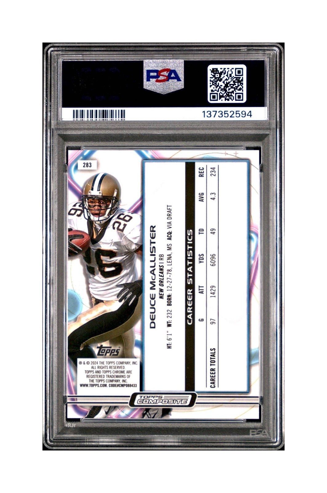 Deuce McAllister 2023 Topps Chrome Cosmic 69/75 #283 Green Space Dust PSA 10 Gem