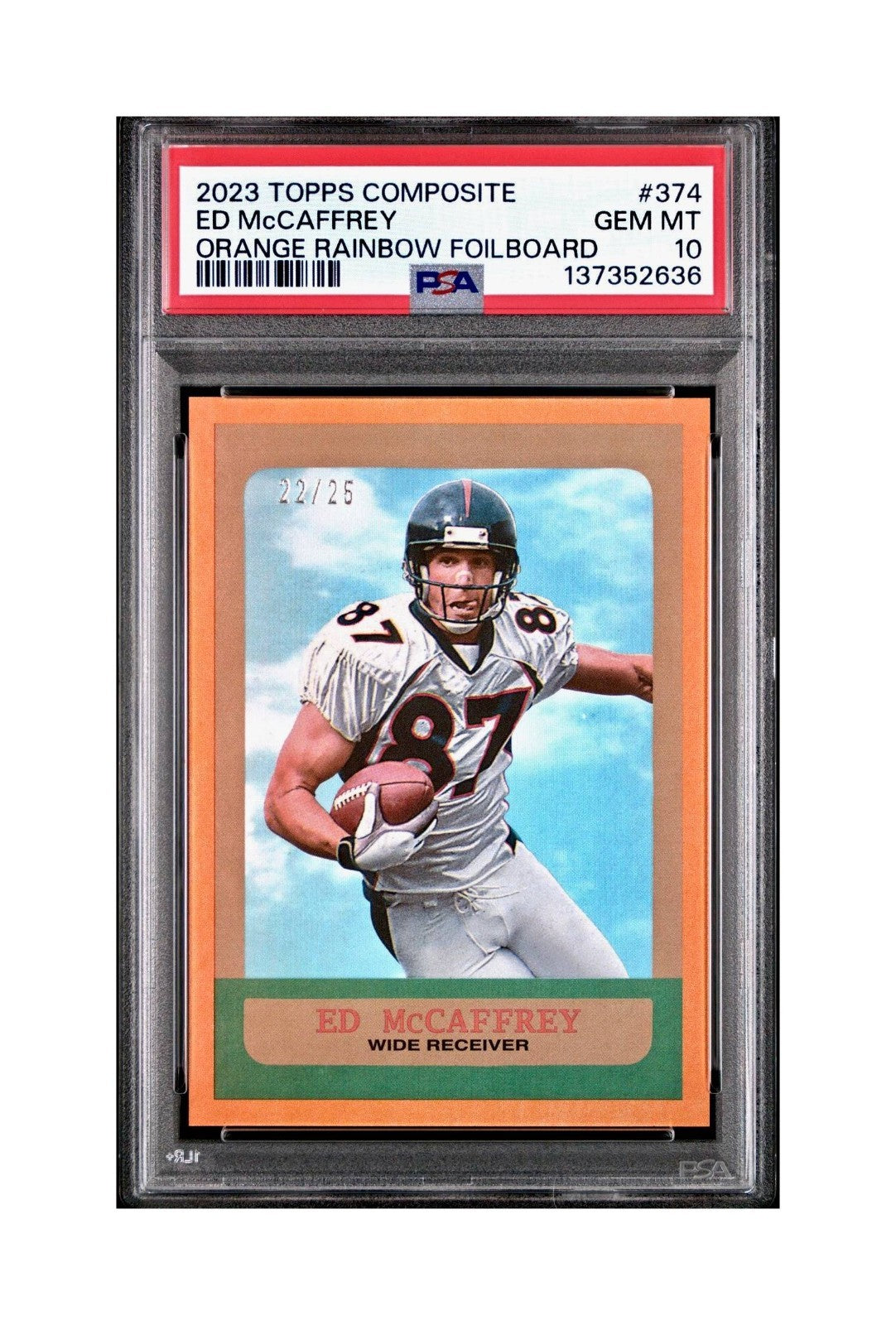 Ed McCaffrey 2023 Topps #374 22/25 Heritage Orange Rainbow Foilboard PSA 10 Gem