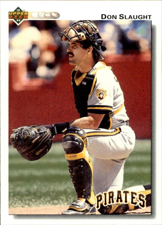 Don Slaught 1992 Upper Deck MLB #540 Baseball Card Pittsburgh Pirates