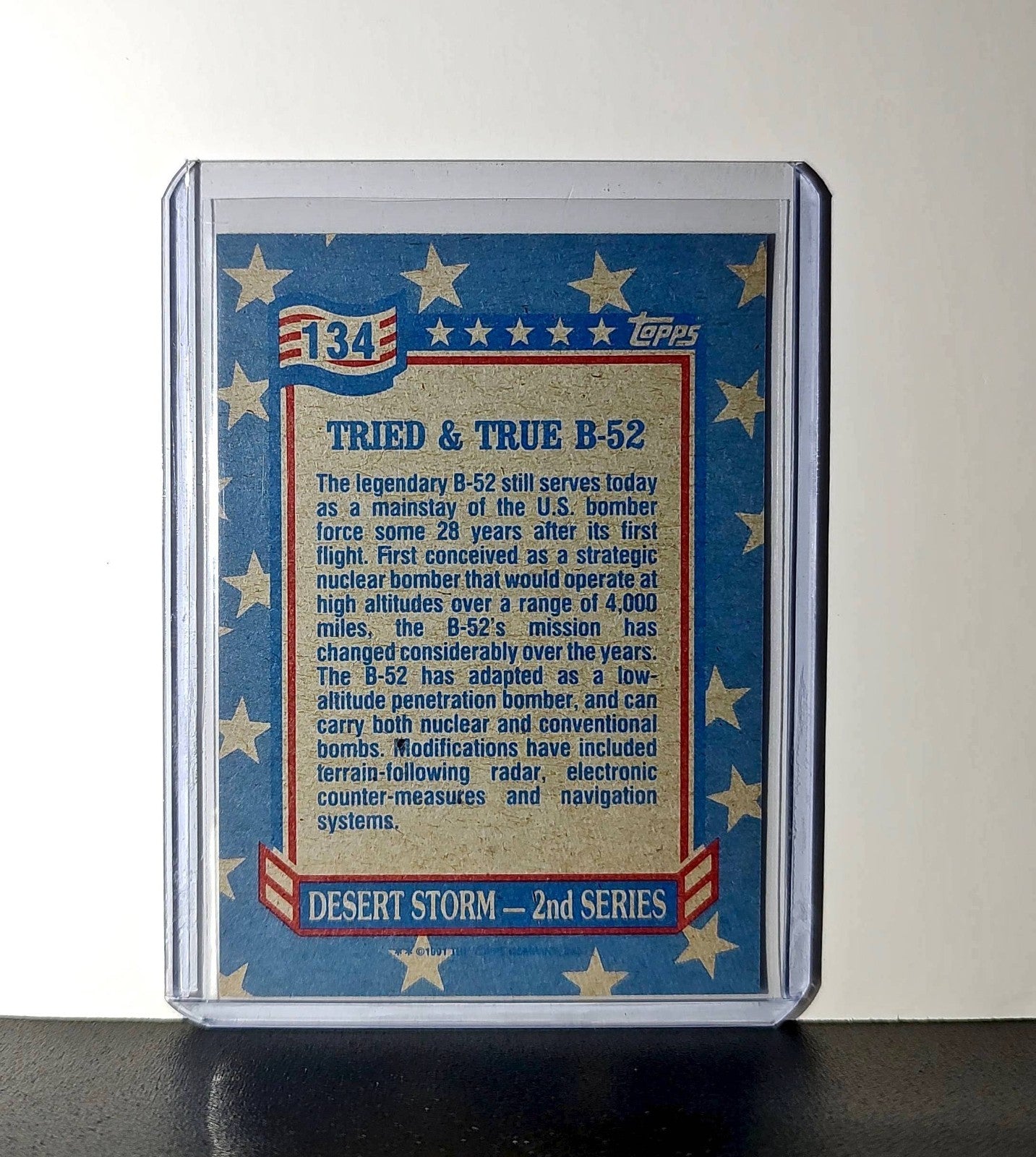 Tried & True B-52 1991 Topps Desert Storm #134 Card