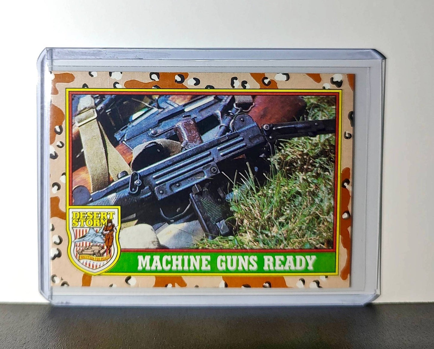 Machine Guns Ready 1991 Topps Desert Storm #78 Card