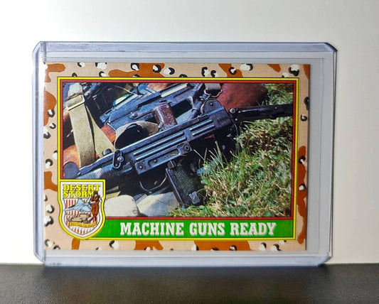 Machine Guns Ready 1991 Topps Desert Storm #78 Card