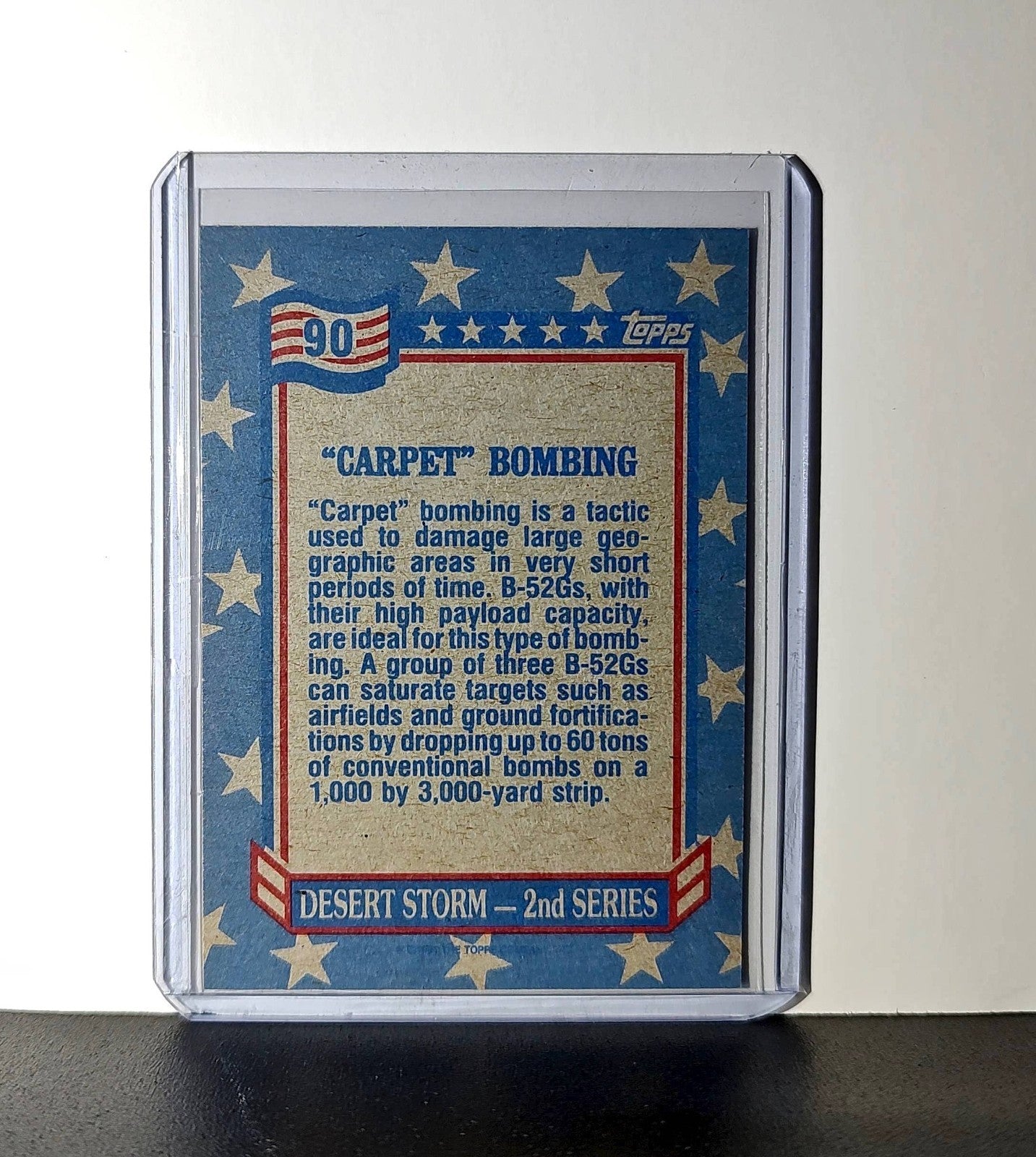 Carpet Bombing 1991 Topps Desert Storm #90 Card