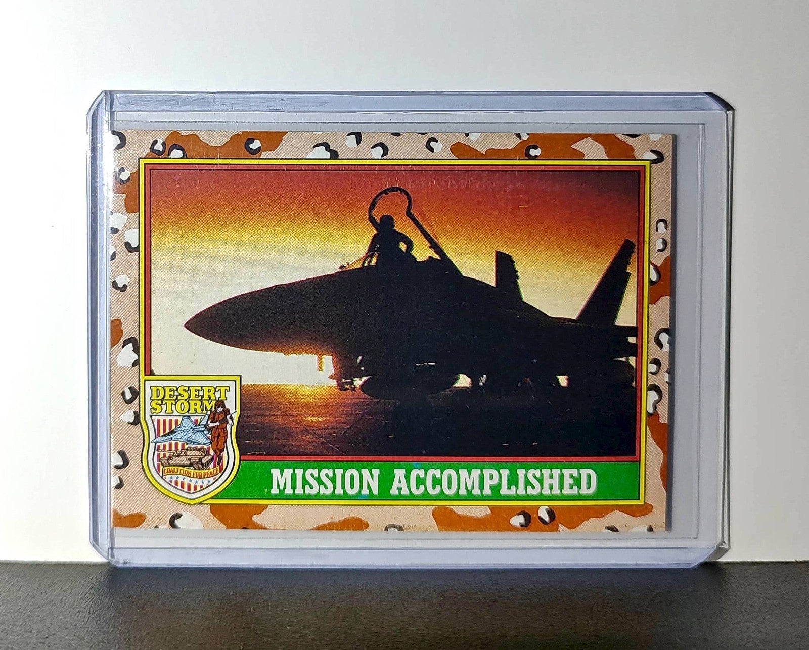 Mission Accomplished 1991 Topps Desert Storm #82 Card