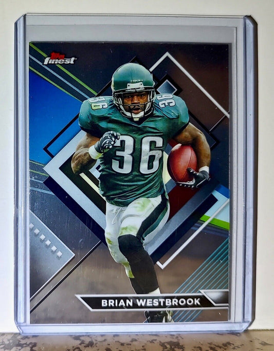 Brian Westbrook 2023 Topps Finest NFL #234 Football Card Philadelphia Eagles 