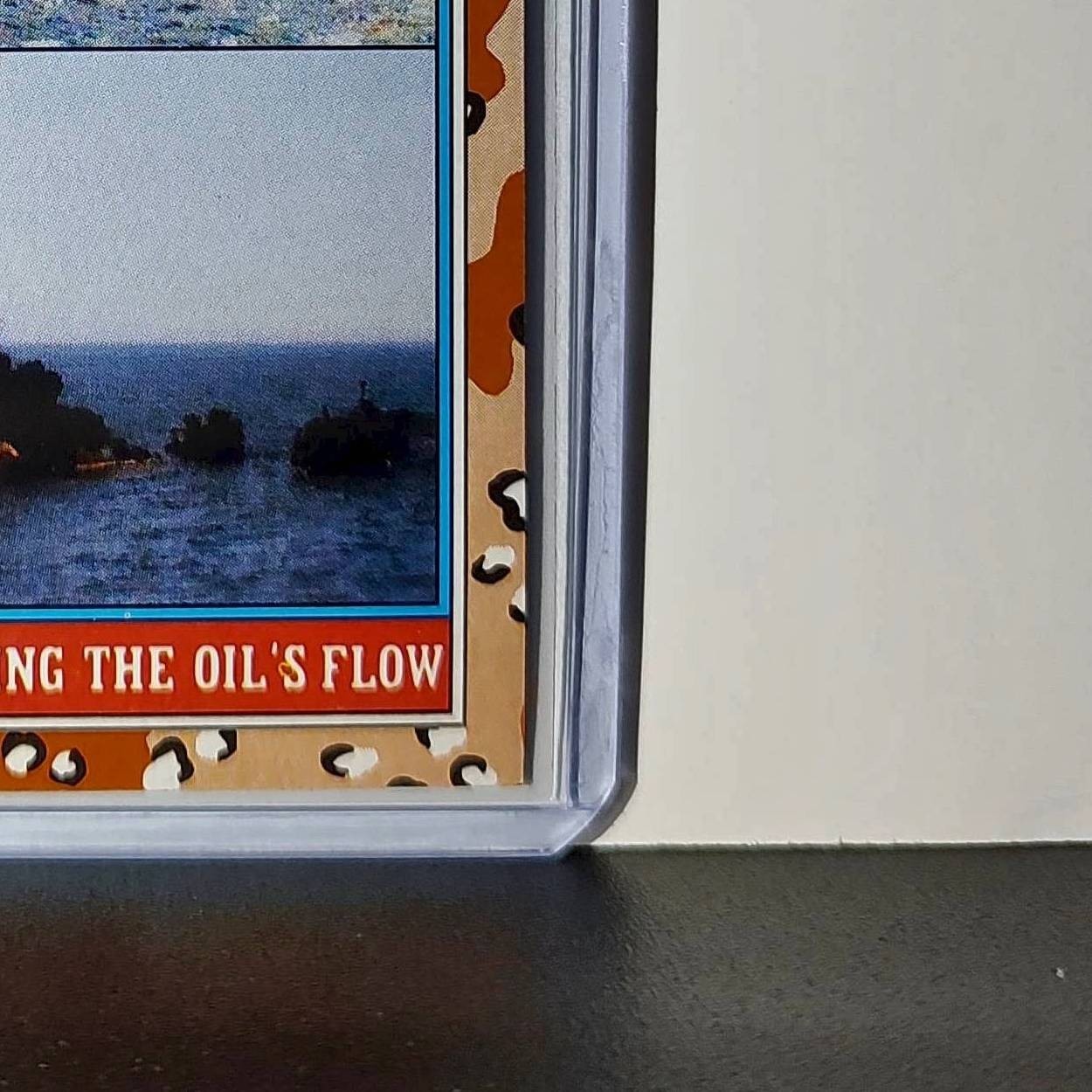 Stopping the Oil’s Flow 1991 Topps Desert Storm #170 Card