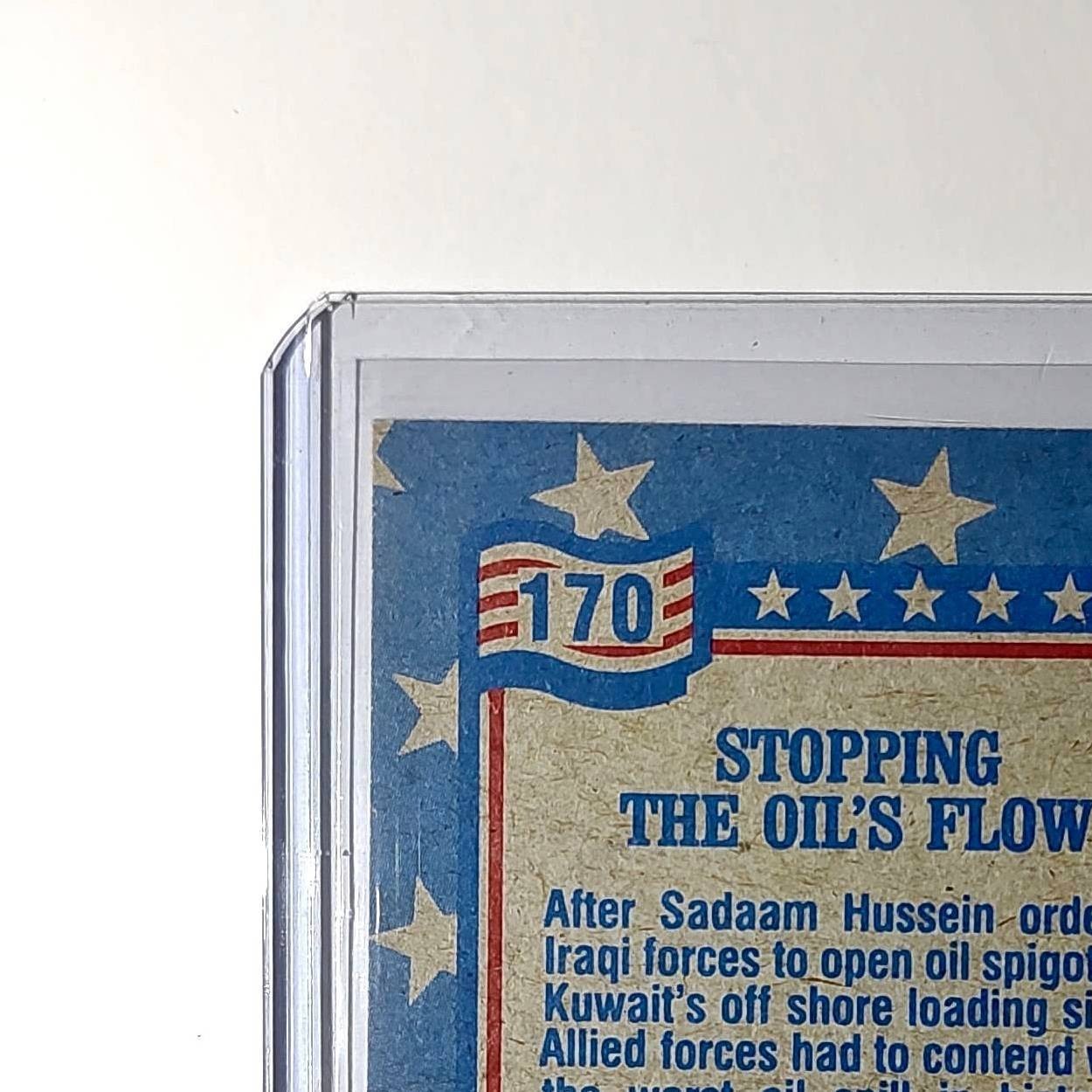 Stopping the Oil’s Flow 1991 Topps Desert Storm #170 Card