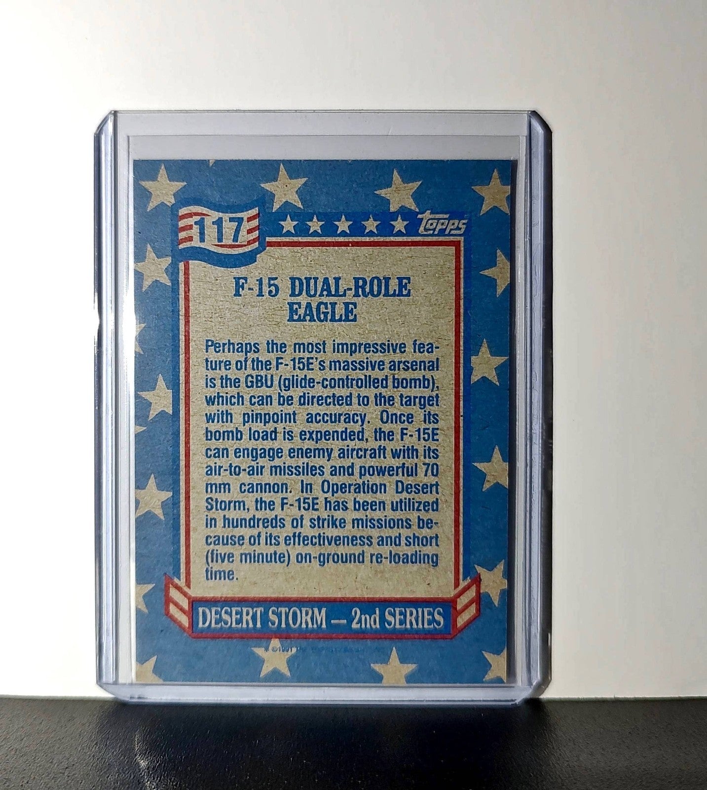 F-15 Dual-Role Eagle 1991 Topps Desert Storm #117 Card
