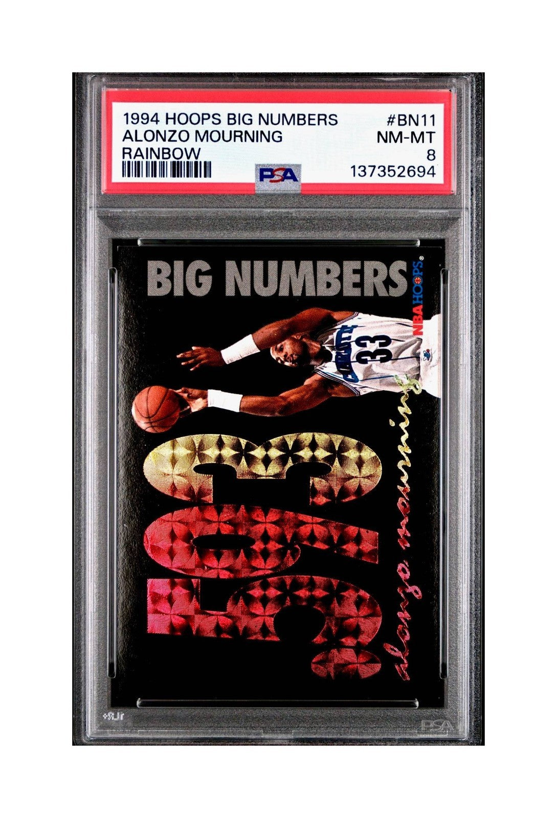 Alonzo Mourning 1994 NBA Hoops Big Numbers #BN11 Rainbow PSA 8 NM-MT